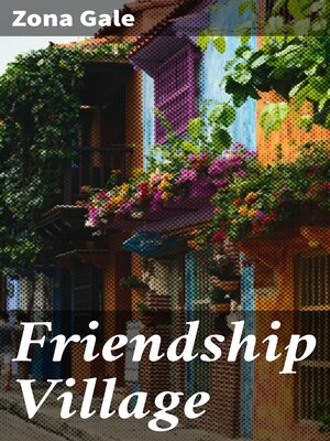 cover image of Friendship Village